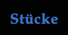 Übersicht Stücke